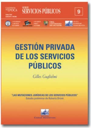Gestión Privada de los Servicios Públicos