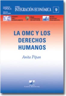 Los Derechos Humanos y la OMC
