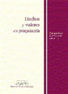 Hechos y valores en psiquiatr¡a