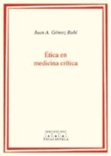 Ética en medicina crítica