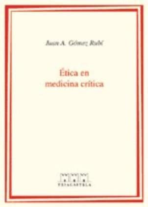 Ética en medicina crítica