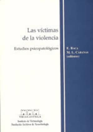 Las v¡ctimas de la violencia