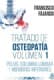 Tratado de Osteopatía Volumen 1 (Libro + 2 DVD)