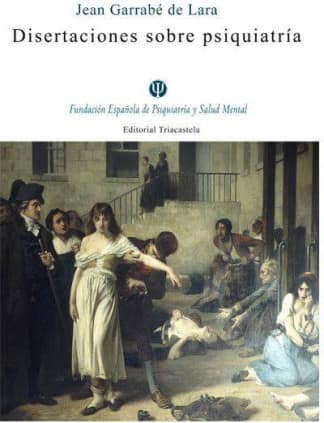 Disertaciones sobre psiquiatría