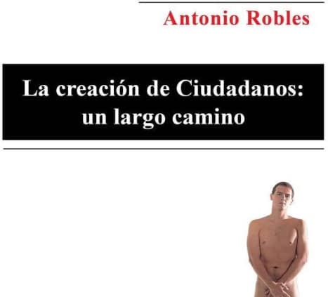La creación de Ciudadanos: un largo camino