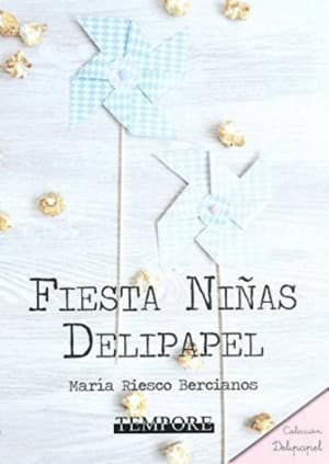 Fiesta Niñas Delipapel
