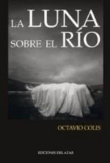 LA LUNA SOBRE EL RIO