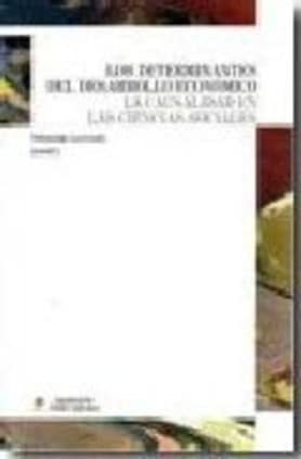 Los determinantes del desarrollo económica