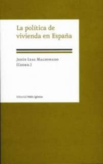 La política de vivienda en España