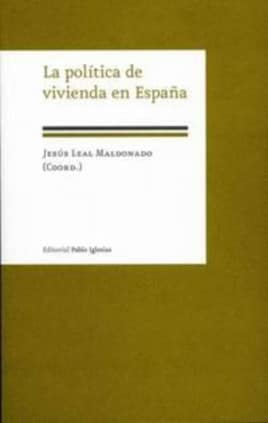 La política de vivienda en España