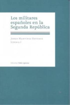 Los militares españoles en la Segunda República
