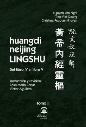 huangdi neijing LINGSHU Tomo II