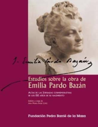 Estudios sobre la obra de Emilia Pardo Bazán