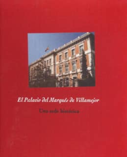 El Palacio del Marqués de Villamejor