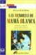 Las memorias de Mamá Blanca