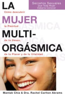 La mujer multiorgásmica