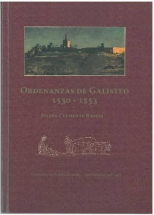 Ordenanzas de Galisteo 1530-1553