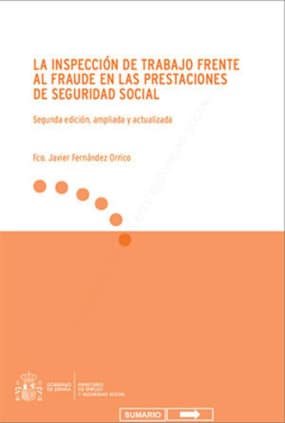 La Inspección de Trabajo frente al fraude en las prestaciones de Seguridad Social. 2ª edición