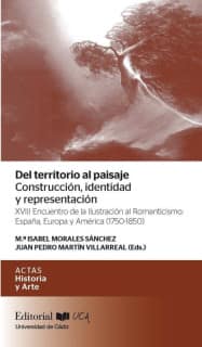Del territorio al paisaje : construcción, identidad y representación