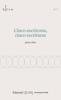 Cinco escritoras, cinco escrituras