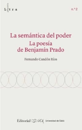 La semántica del poder. La poesía de Benjamín Prado
