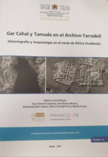 Gar Cahal y Tamuda en el Archivo Tarradell. Historiografía y Arqueología en el norte de África Occidental