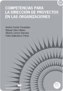 Competencias para la dirección de proyectos en las organizaciones