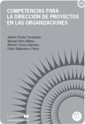 Competencias para la dirección de proyectos en las organizaciones