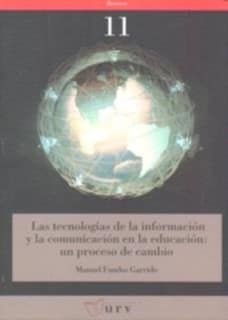Las tecnologías de la información y la comunicación en la educación: un proceso de cambio