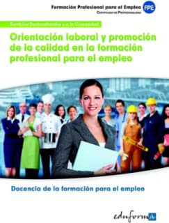 Orientación laboral y promoción de la calidad en la formación profesional para el empleo