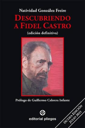 Descubriendo a Fidel Castro (10ª. Edición)