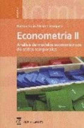 Econometría II. análisis de modelos econométricos de series temporales.