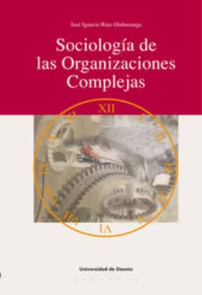 Sociología de las organizaciones complejas