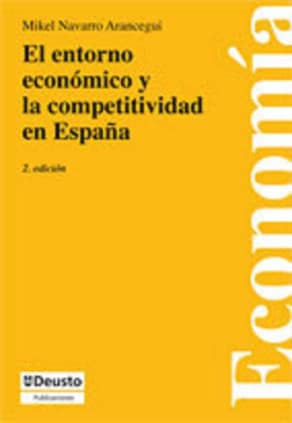 El entorno económico y la competitividad en España