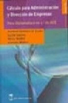 Cálculo para administración y dirección de empresas.