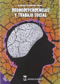Drogodependencias y trabajo social.