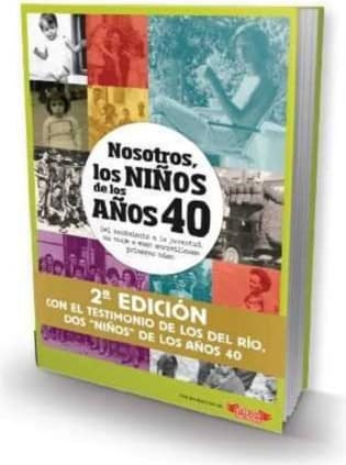 Nosotros, los niños de los años 40