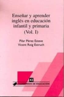 Enseñar y aprender inglés en educación infantil y primaria