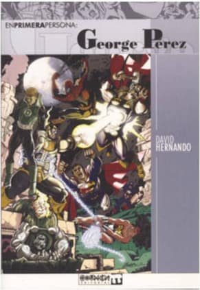 EN PRIMERA PERSONA: GEORGE PEREZ