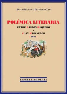 Polémica literaria entre Gastón Baquero y Juan Marinello