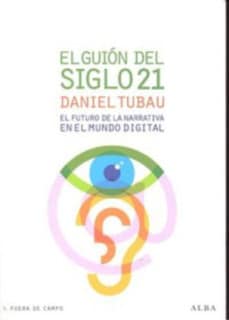El guión del siglo 21