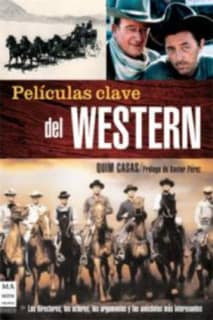 Películas clave del western
