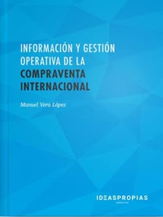 Información y gestión operativa de la compraventa internacional