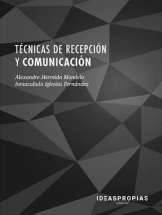 Técnicas de recepción y comunicación