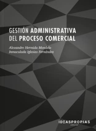 Gestión administrativa del proceso comercial