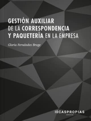 Gestión auxiliar de la correspondencia y paquetería en la empresa