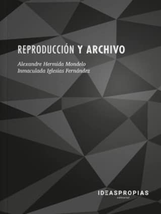 Reproducción y archivo