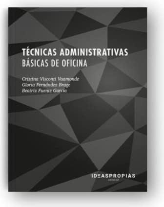 Técnicas administrativas básicas de oficina