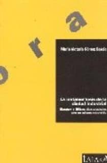 La metamorfosis de la ciudad industrial