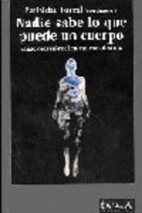 Nadie sabe lo que puede un cuerpo